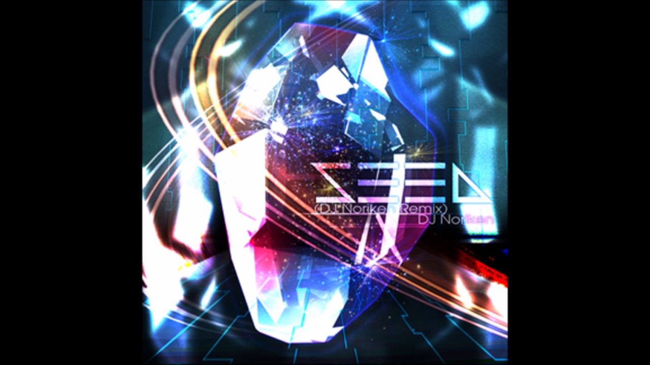 SEED (DJ Noriken Remix)/DJ Noriken