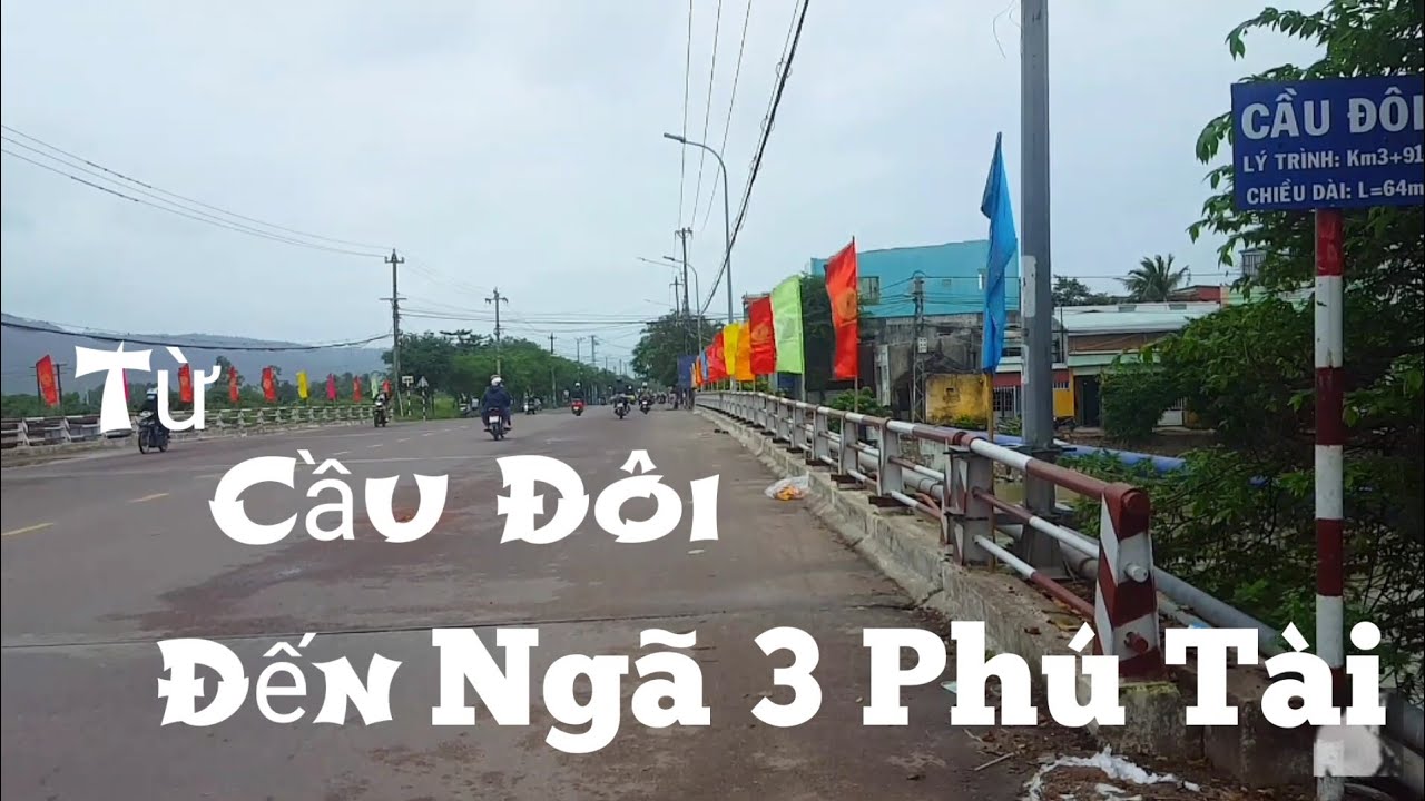 Quy Nhơn : Từ Cầu Đôi lên ngã 3 Phú Tài ( Đ Hùng Vương)