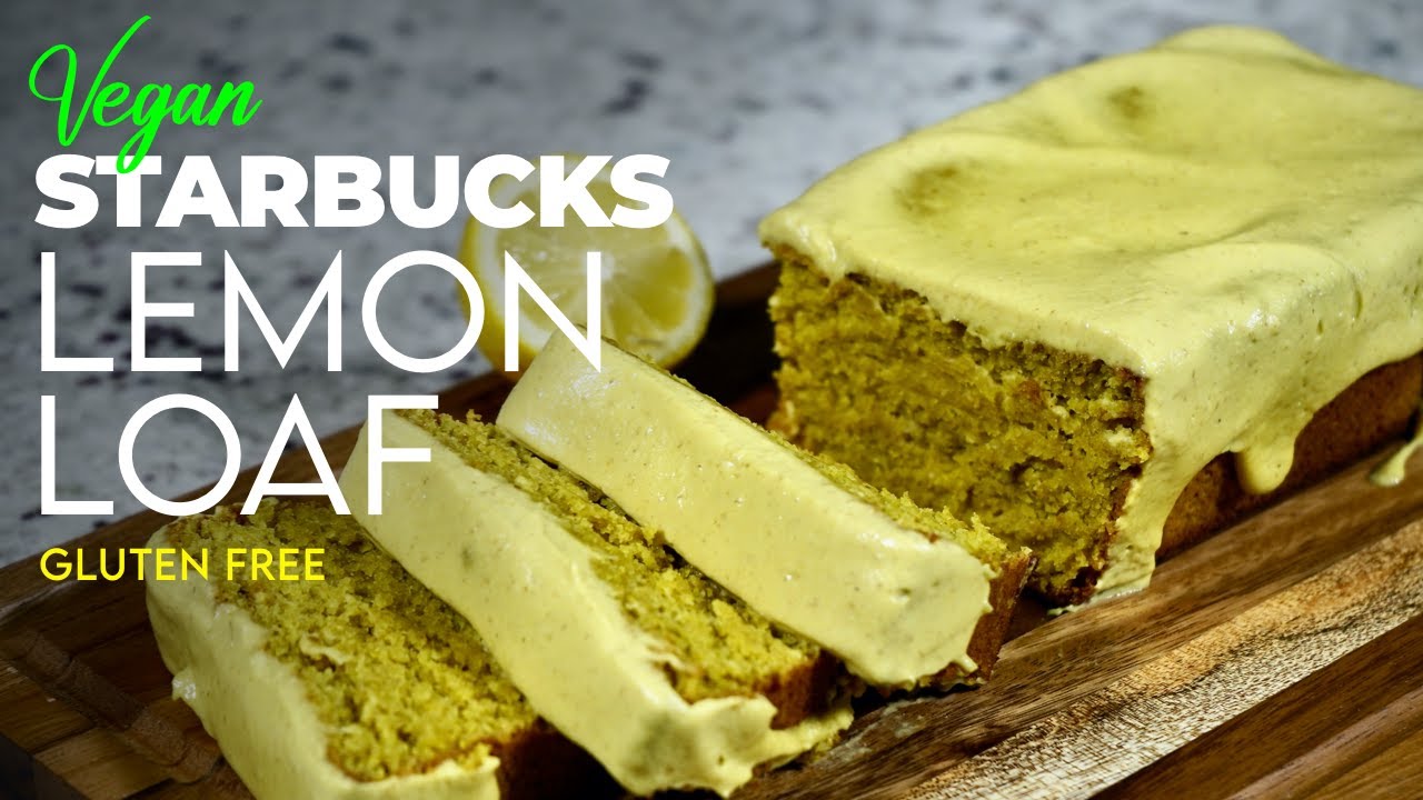 Healthy Vegan Starbucks Lemon Loaf 🍋 + Free Printable Recipe!