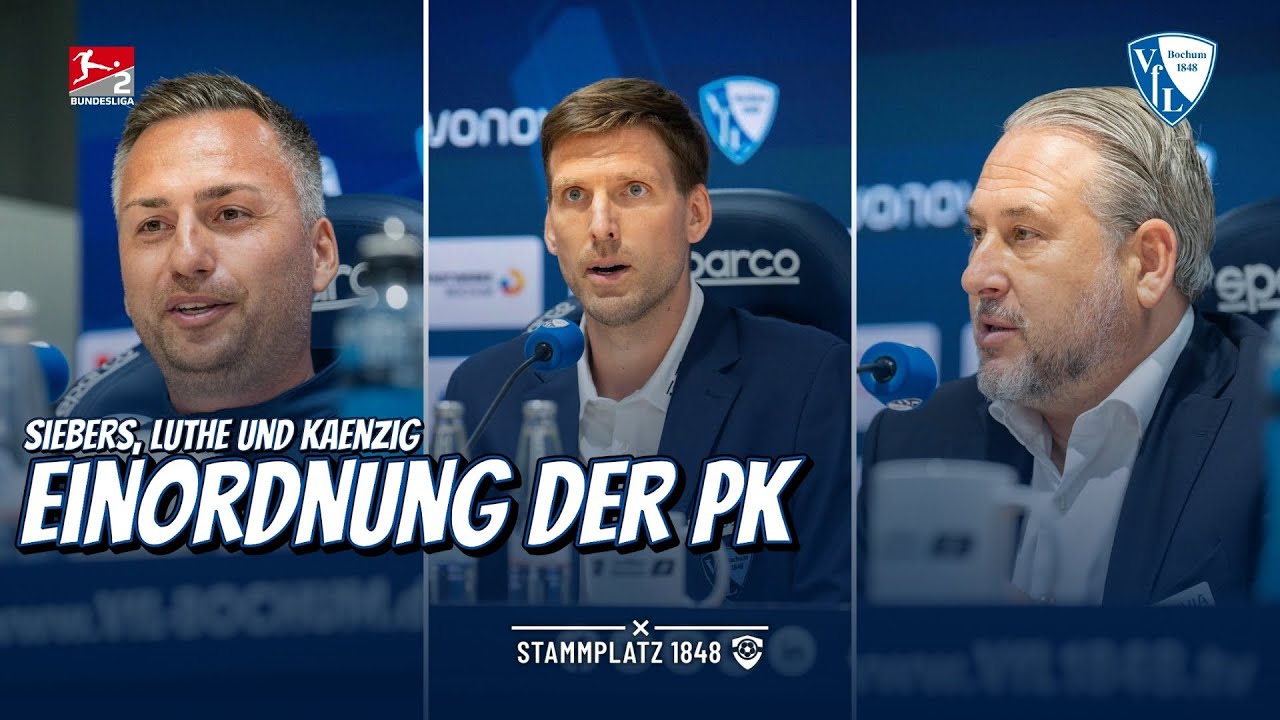 Siebers, Luthe & Kaenzig: Einordnung der PK 🎙️ - Statement - Stammplatz 1848