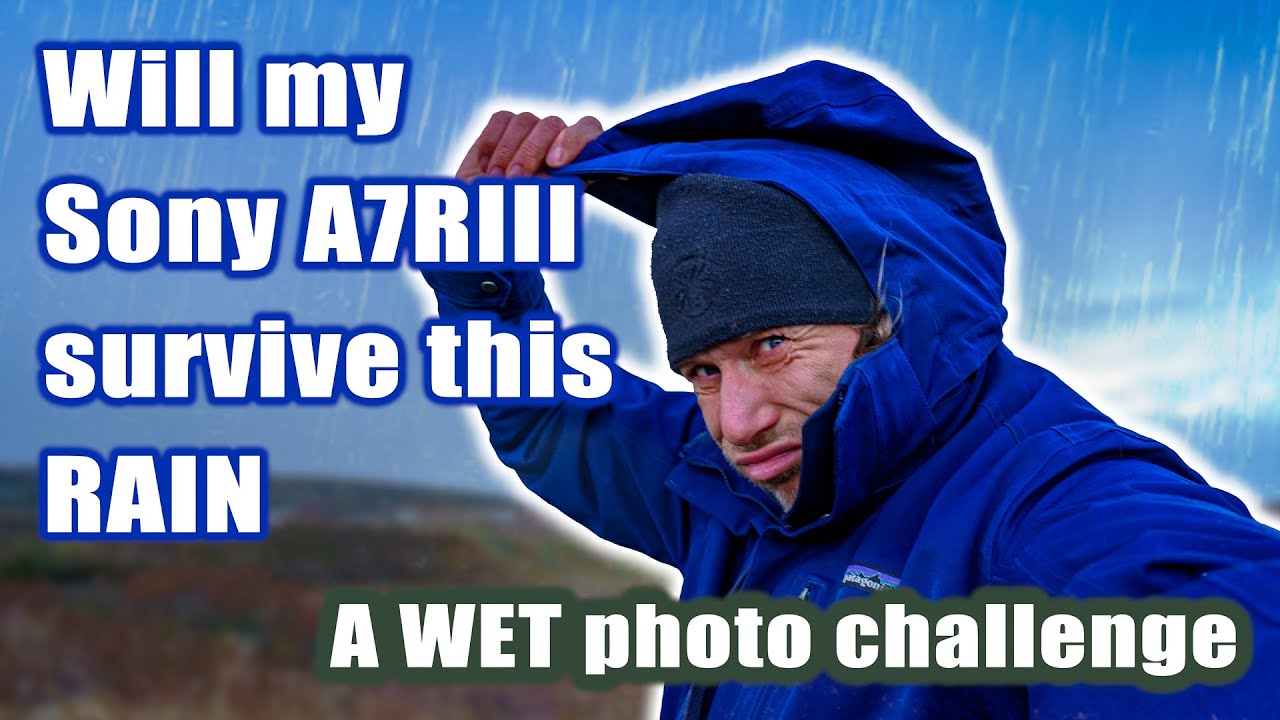 Is my Sony A7RIII WATERPROOF - A very WET photo CHALLENGE