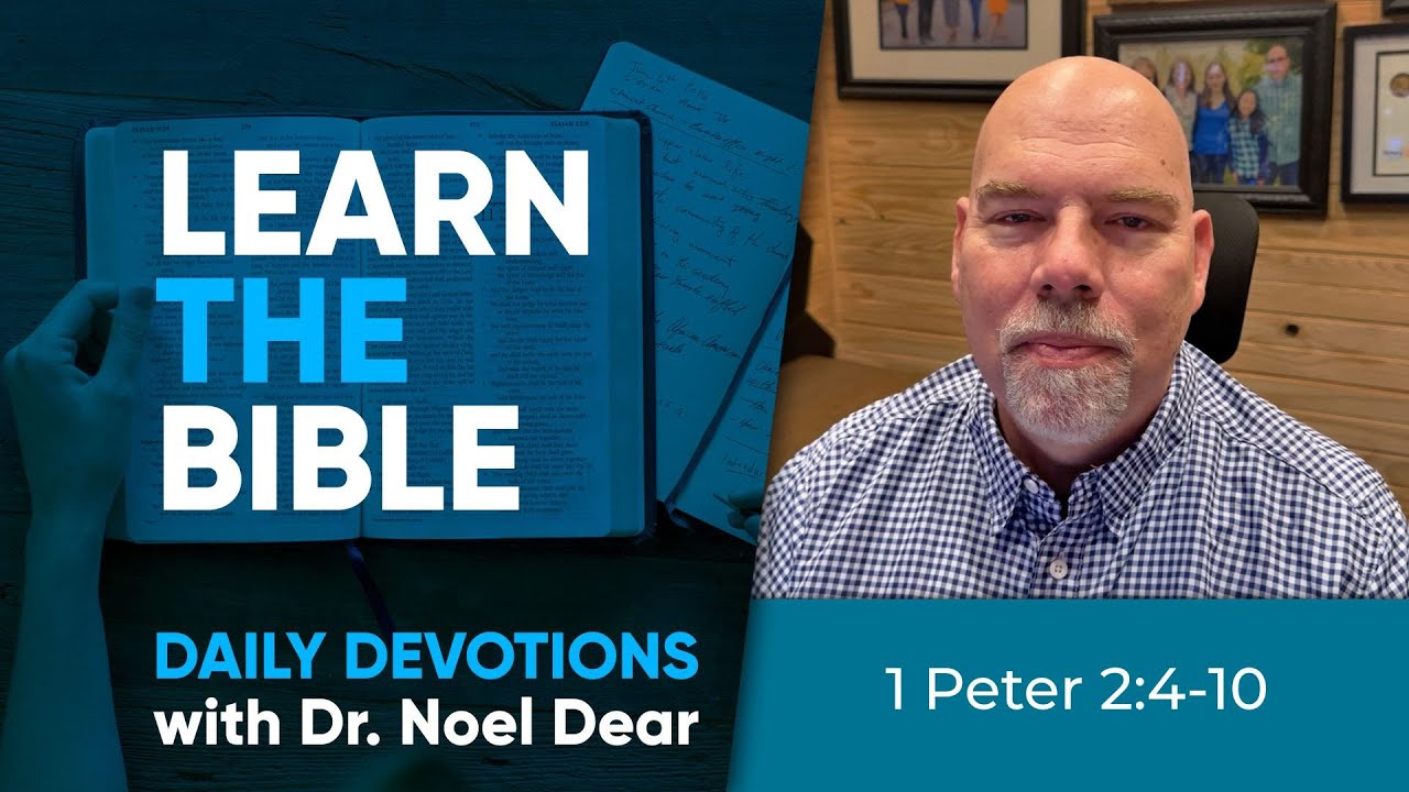 Learn the Bible - 1 Peter 2:4-10 - October 15, 2025