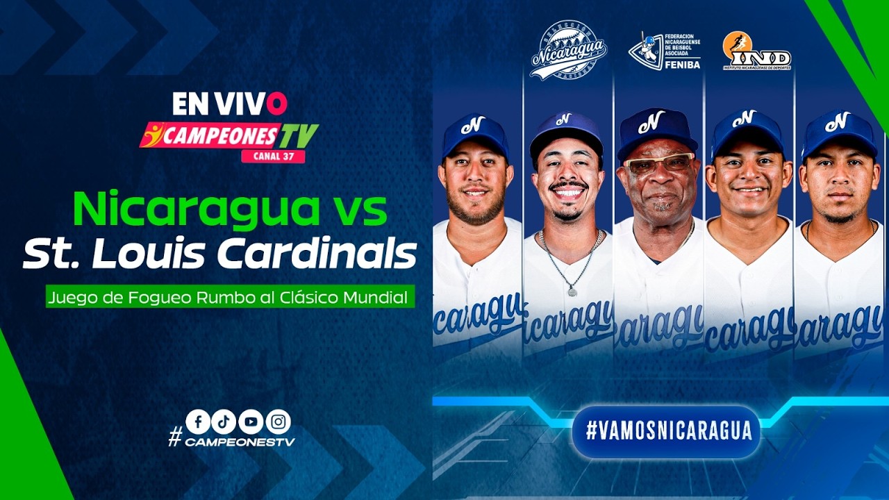 🎙️⚾🔥 EN VIVO: Nicaragua 🇳🇮 vs Cardenales de San Luis 🐦 | Fogueo rumbo al Clásico Mundial 2026 🌎
