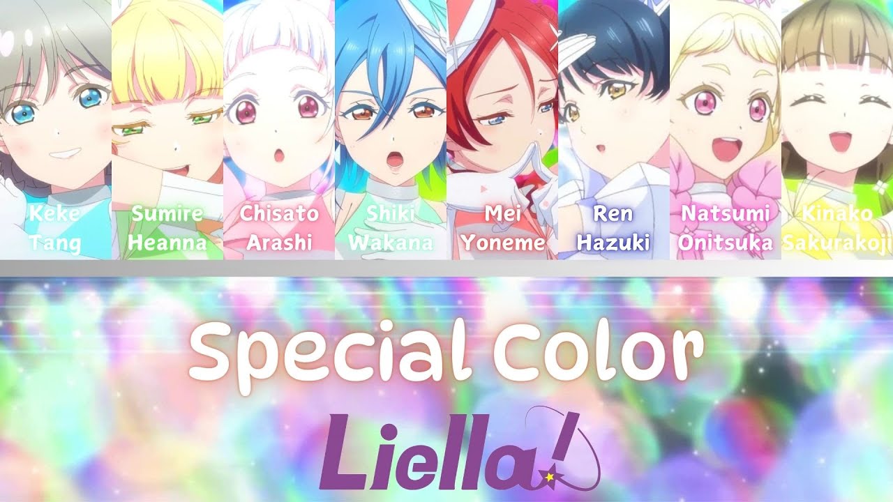 Special Color- Liella!- [UPDATED] (ROM/ENG/KAN) [LYRICS + COLOR CODED] Love Live!