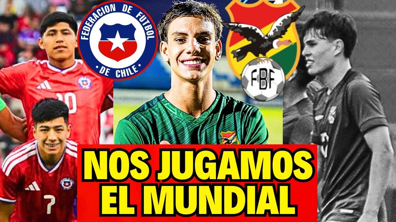 BOLIVIA vs CHILE Sub 17 🏆 NABIL NACIF QUIERE M&Aacute;S GOLES🏆 BOLIVIA AL MUNDIAL QATAR 2026 FUTBOL ZURDO