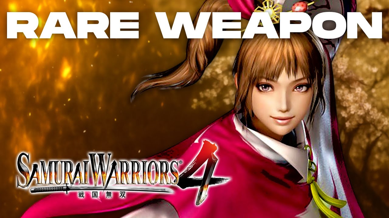 Samurai Warriors 4 | Kunoichi's Rare Weapon Guide
