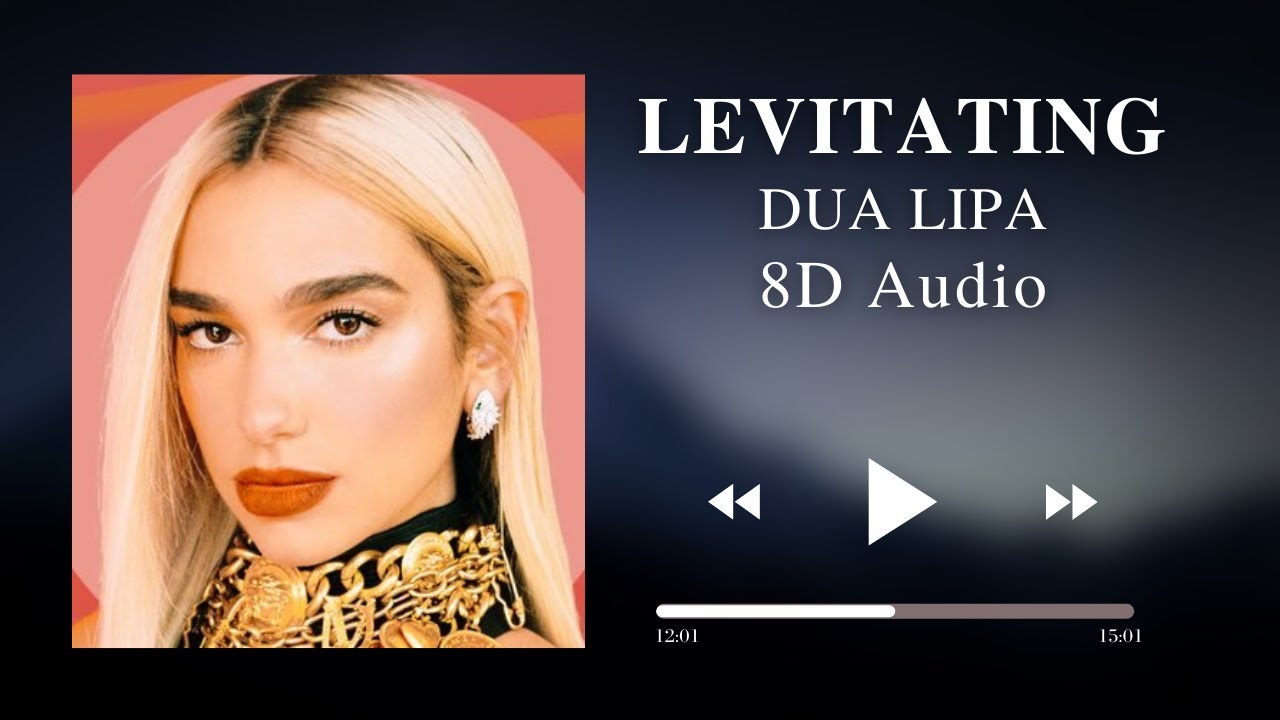🎧 Dua Lipa - Levitating (8D AUDIO) II Ambisonics 🎧
