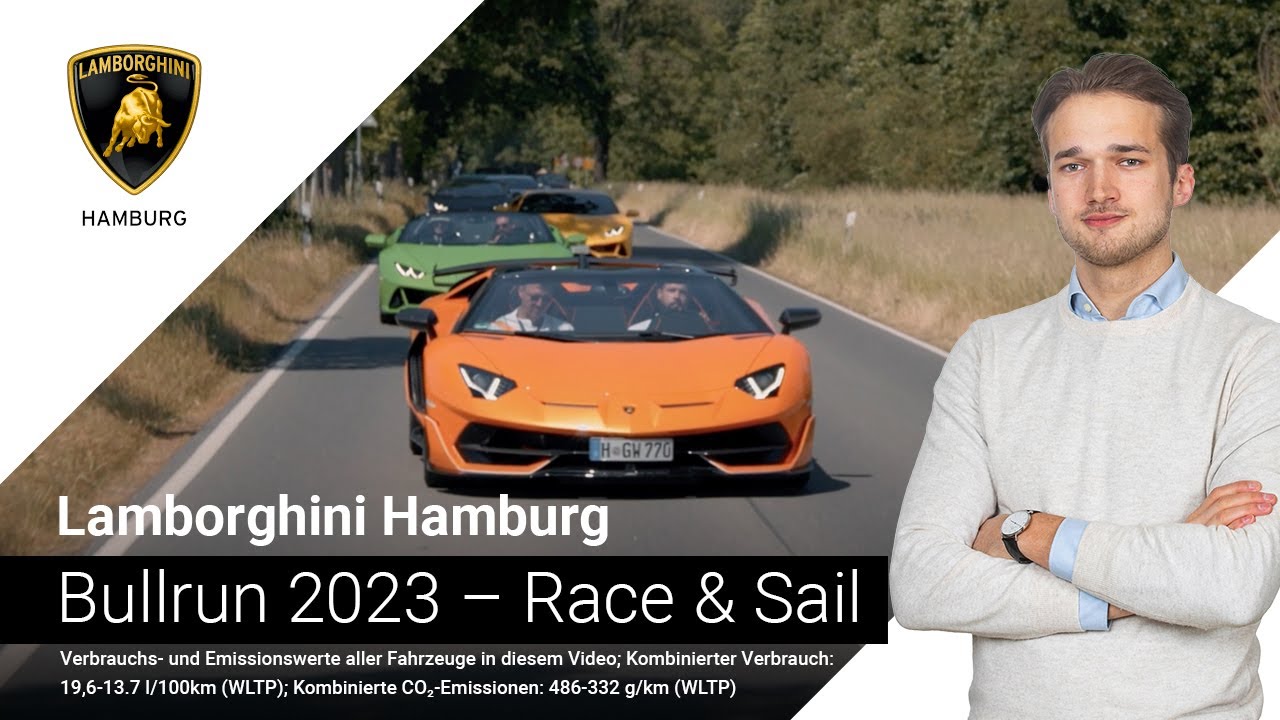 LAMBORGHINI BULLRUN | RACE & SAIL | WARNEMÜNDE | LAMBORGHINI HAMBURG