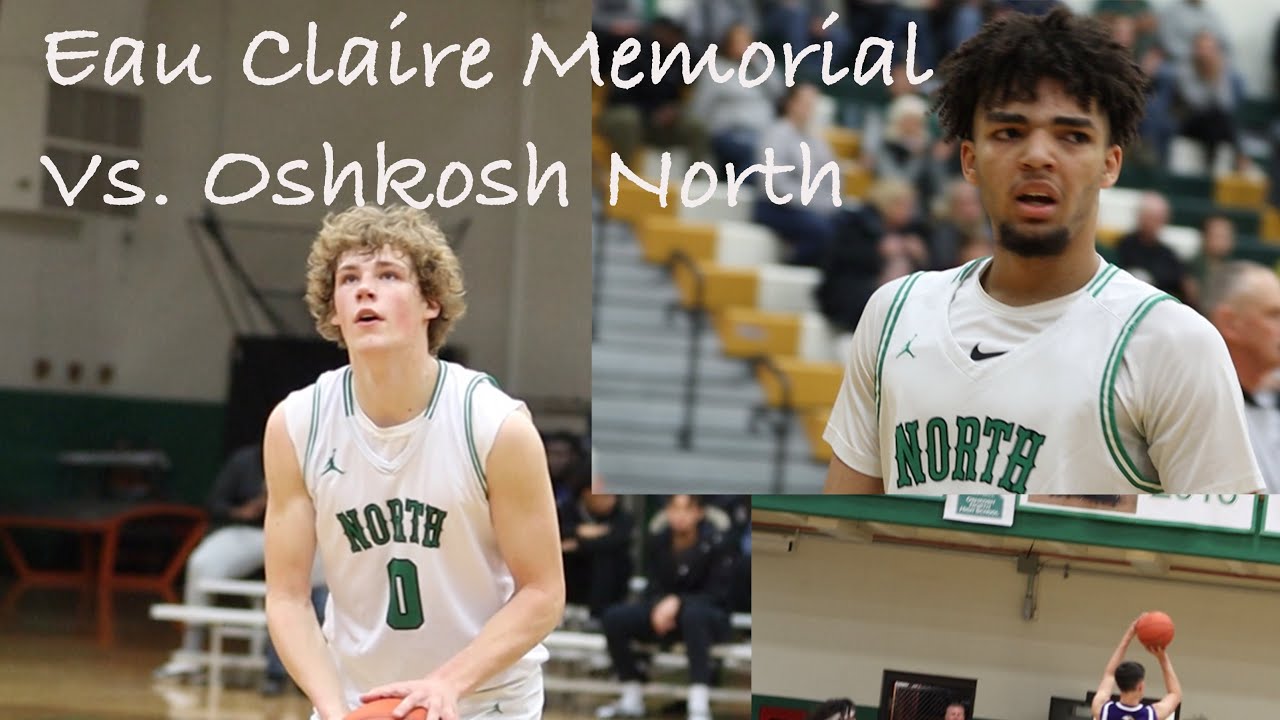 Xzavion Mitchell & Steven Clark Are A Tough Duo! | Eau Claire Memorial Vs. Oshkosh North | Game #1