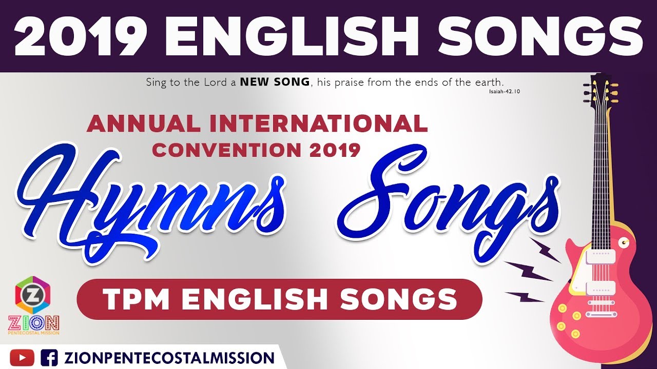 TPM SONGS | TPM Songs English 2019 | International Convention songs | The Pentecostal Mission | ZPM