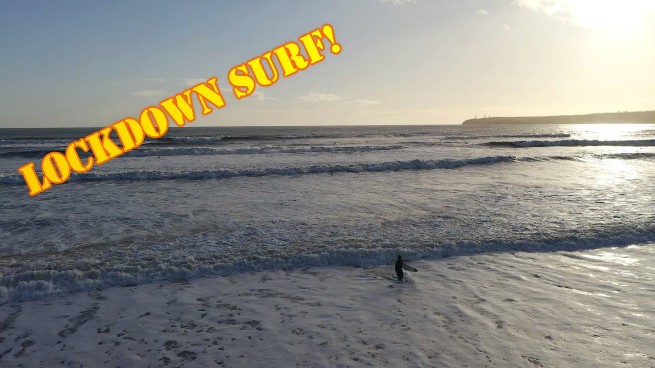 Lockdown surf
