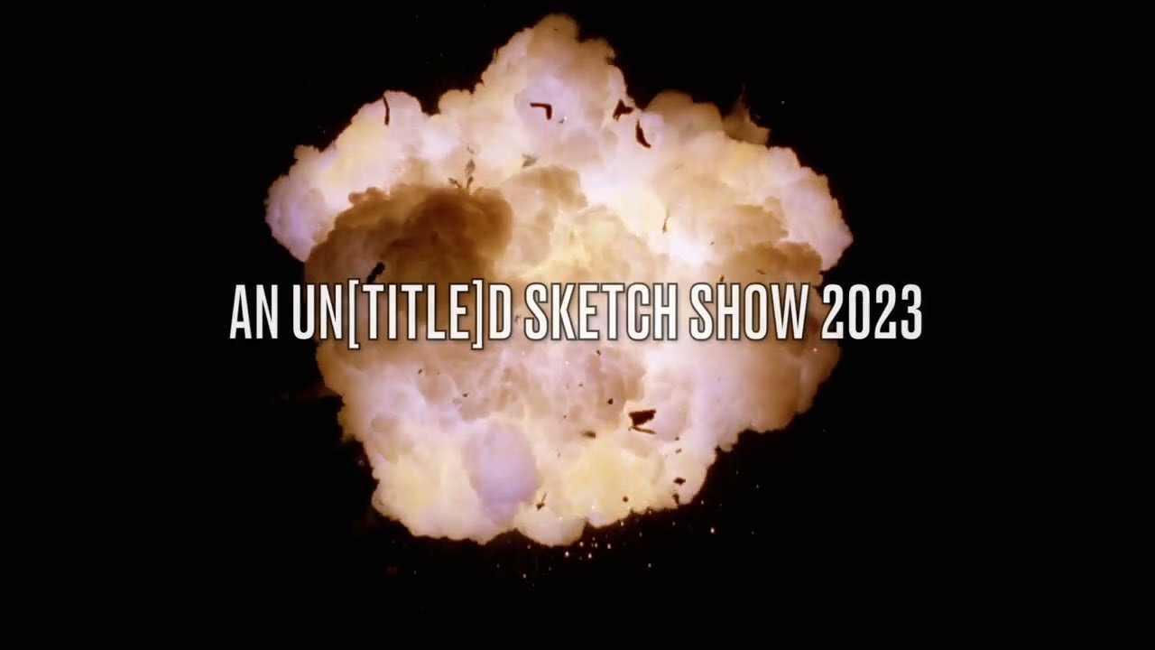 An UnTITLEd Sketch Show 2023 Audition Promo