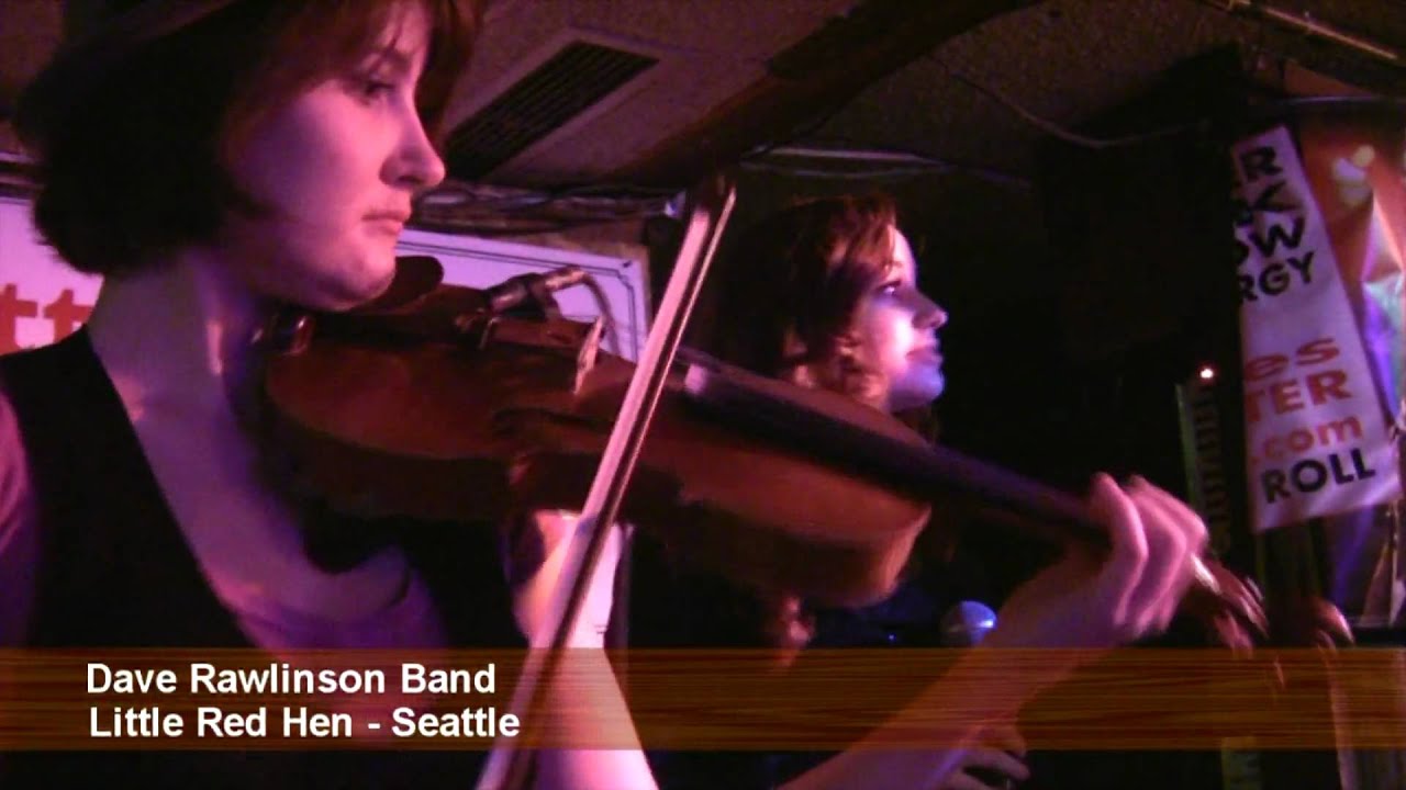 Dave Rawlinson Band Little Red Hen Seattle Show.mpg