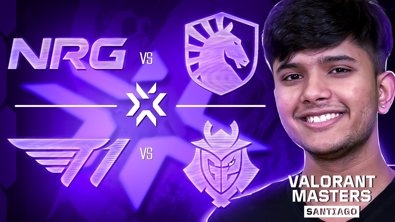 🔴 NRG VS TL | T1 VS G2 | VCT MASTERS SANTIAGO #MastersCostream