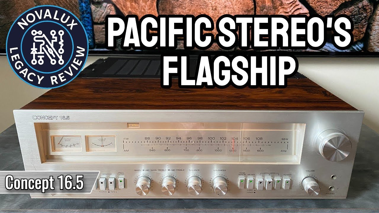 Concept 16.5 Restoration Overview - Pacific Stereo's Best
