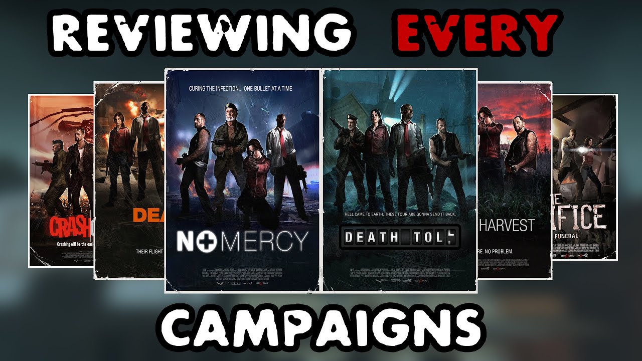Reviewing EVERY Campaigns in LEFT 4 DEAD