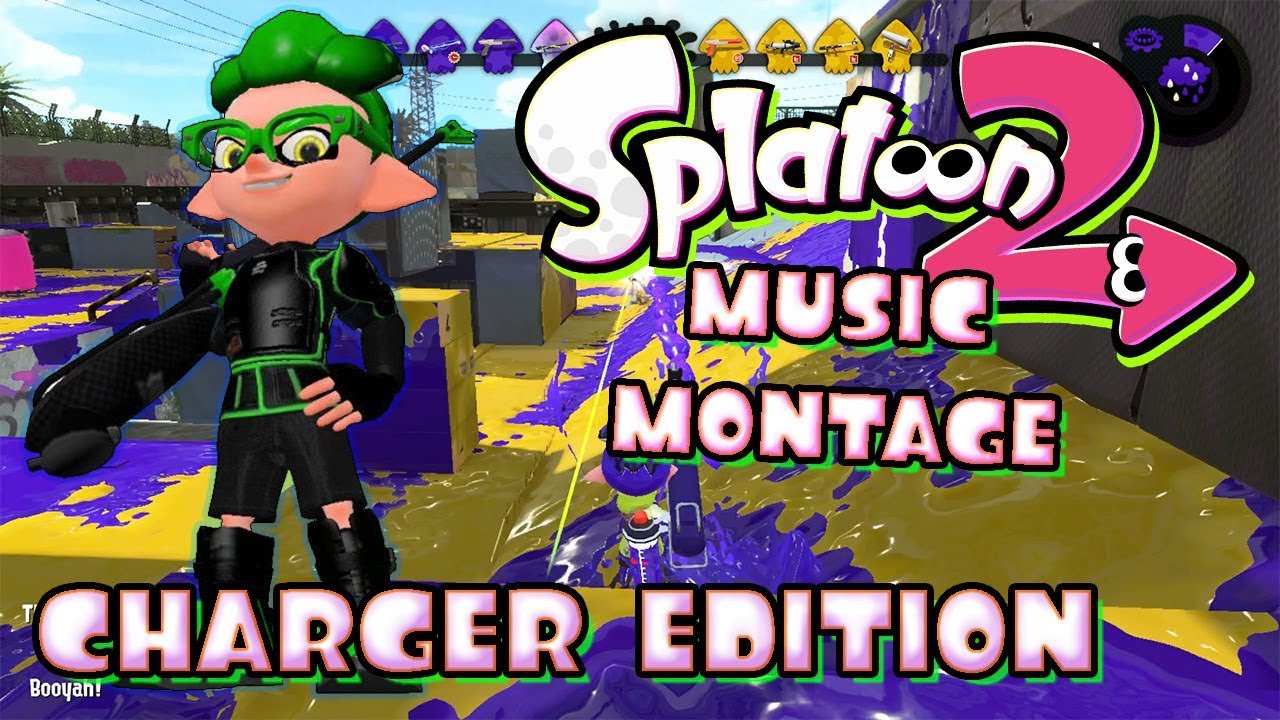 Build You Back | Splatoon 2: Music Montage - Charger Edition