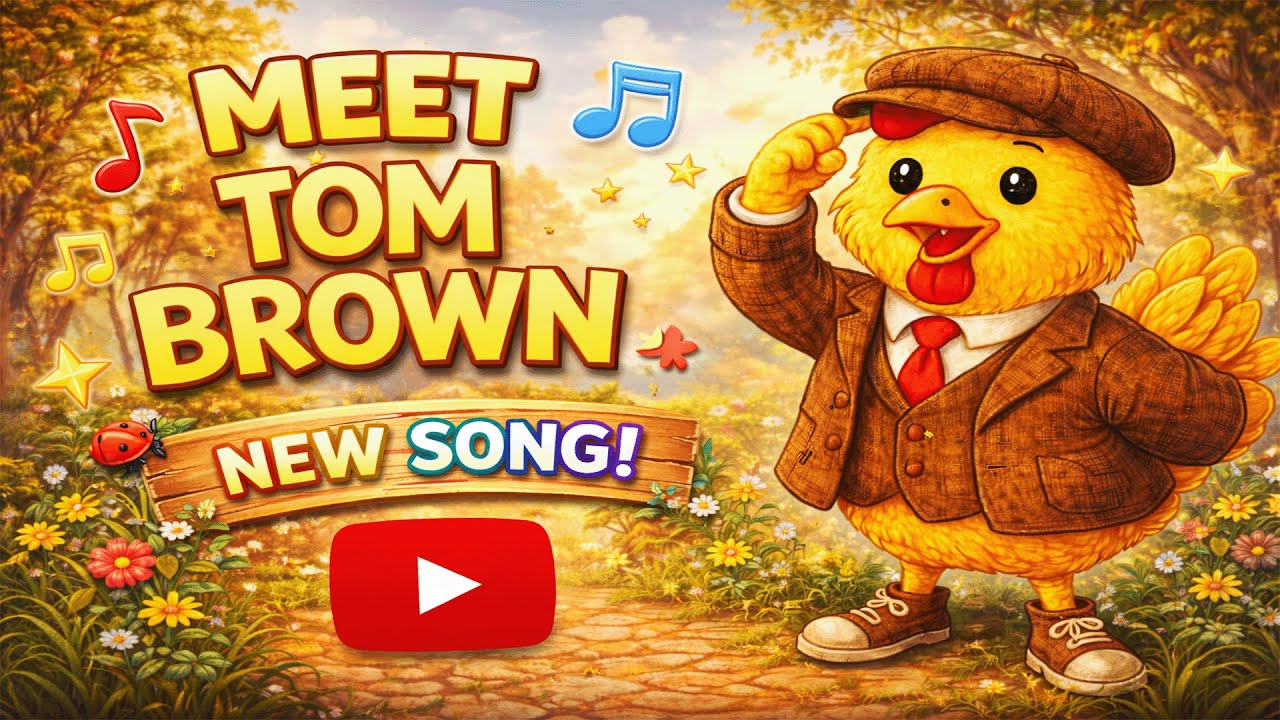 Meet Tom Brown! | Tap Tap Tom (Full Song)🎵| Kids Song
