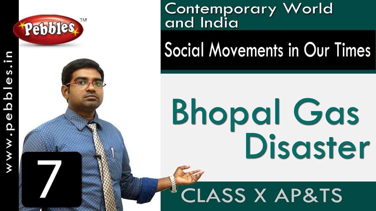 Bhopal Gas Disaster :  Social Movements in Our Times | Social Science | Class 10
