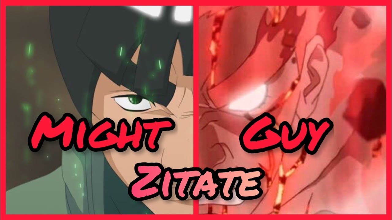Die besten Might Guy Zitate
