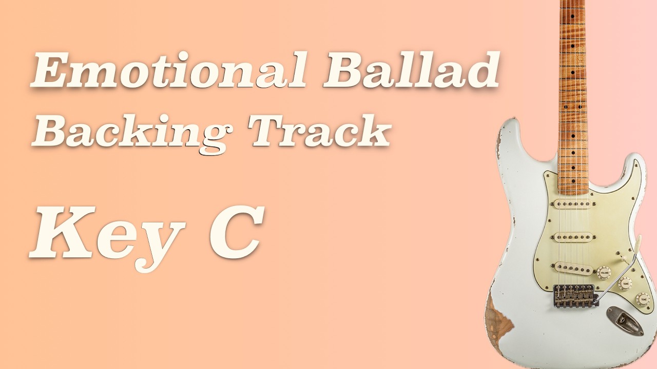 Emotional Ballad Progression in C | Full Backing Track for Guitarists