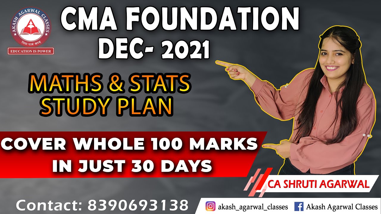 CMA FOUNDATION MATHS STRATEGY | HOW TO STUDY MATHS FOR DEC 2021 EXAMS|COVER 100 MARKS IN 30 DAYS |