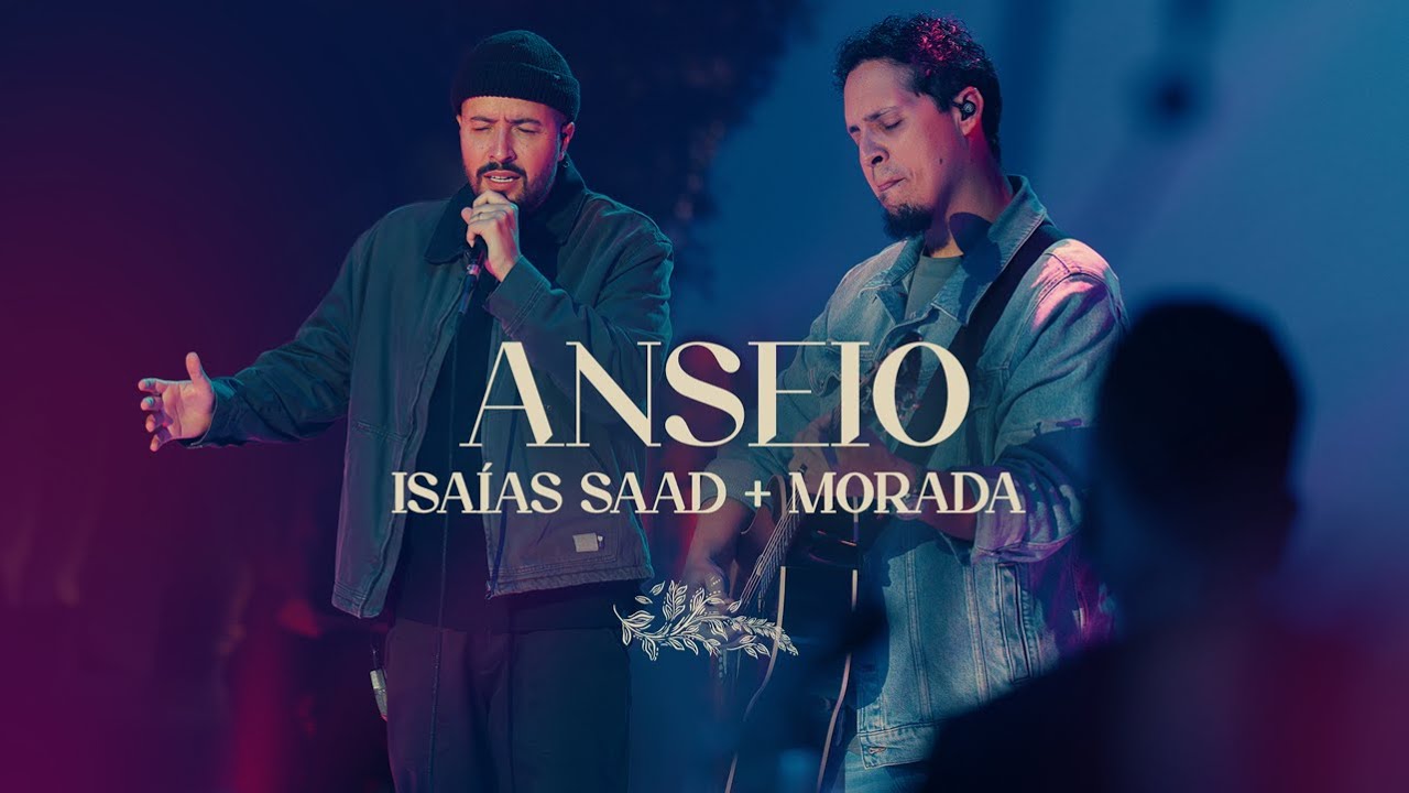 ISAIAS SAAD & MORADA - ANSEIO