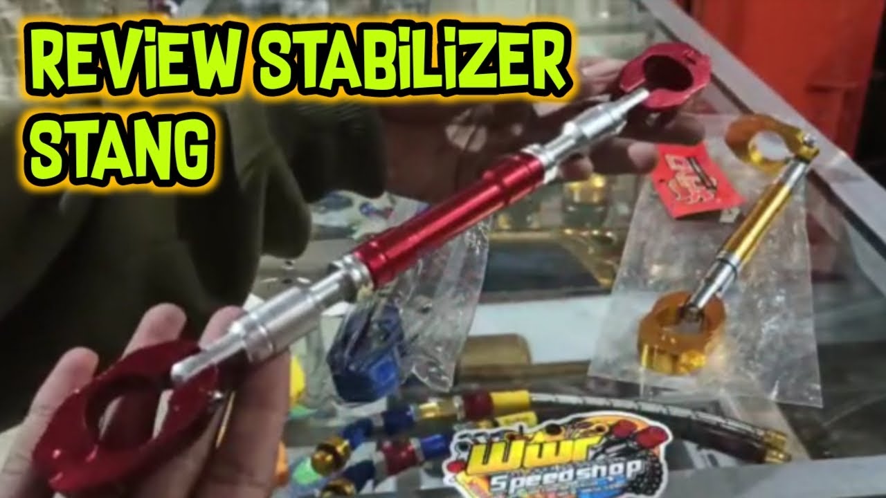 Review variasi motor stabilizer atau palang stang motor