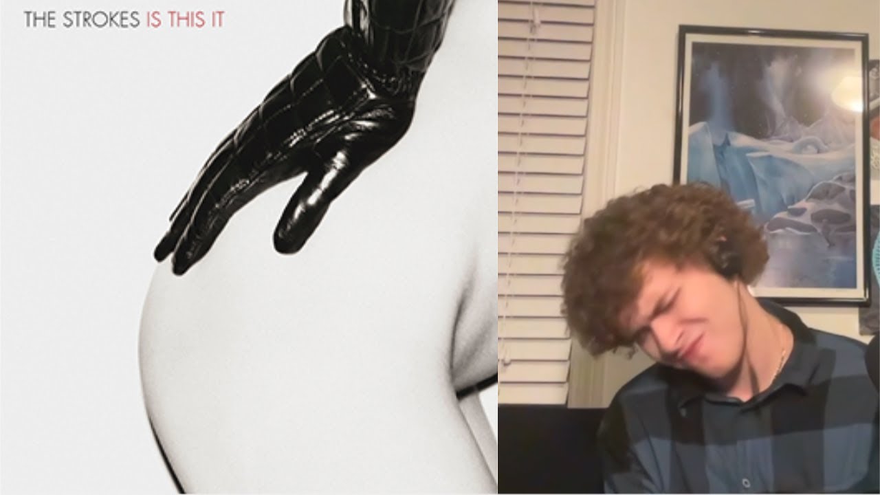 The Strokes - Is This It REACTION/REVIEW