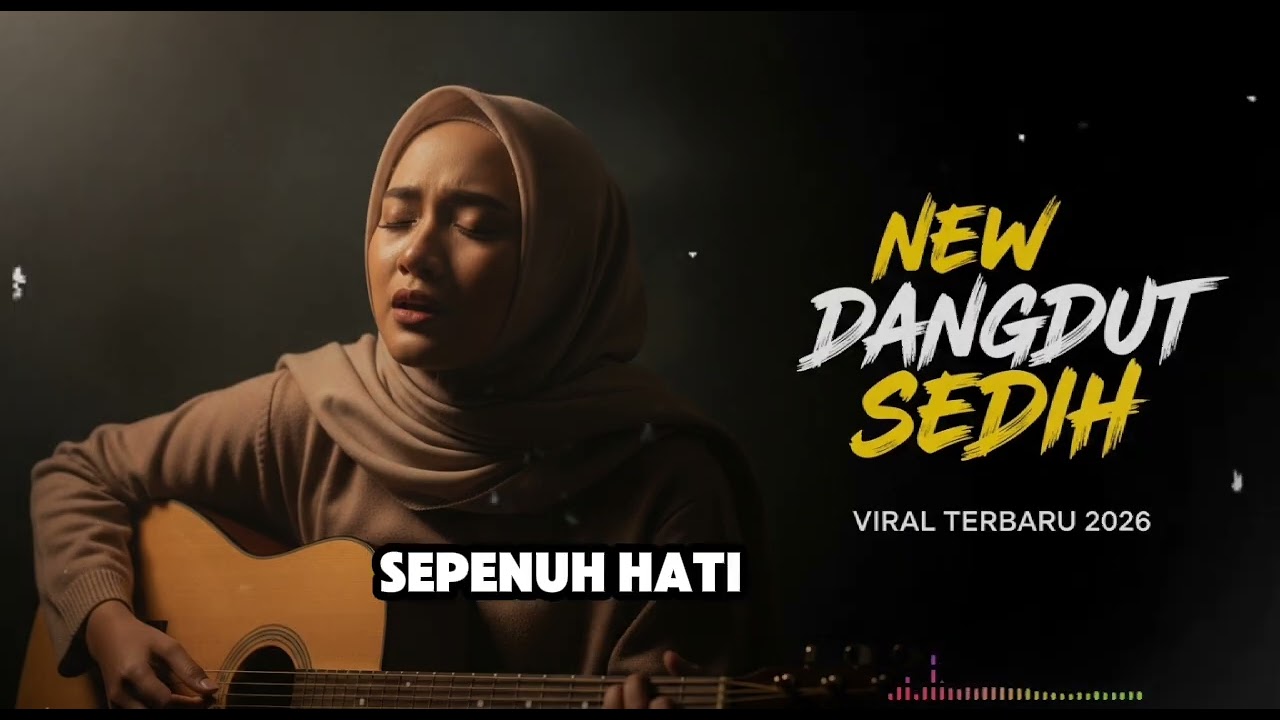 PELAN PELAN KU RELAKAN – Dangdut Terbaru 2026 Paling Galau | Lagu Dangdut Viral