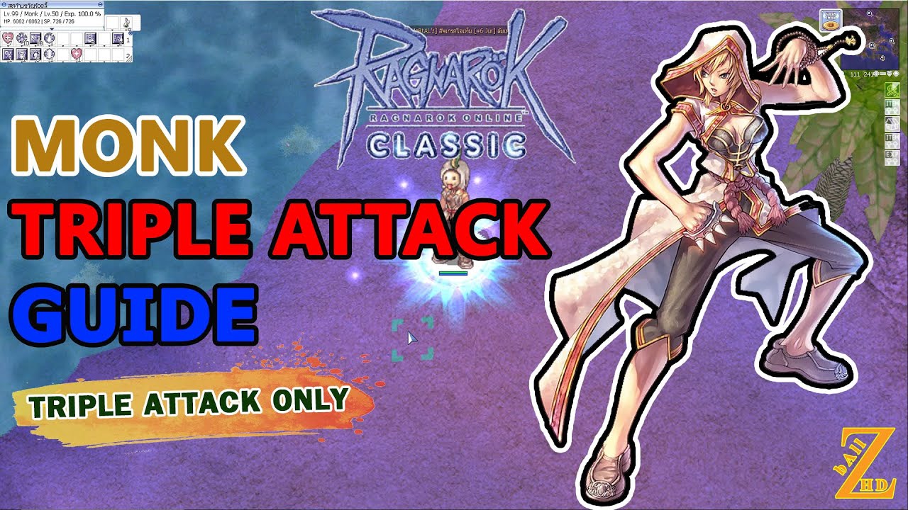 เล่นหมดม้วน EP.2 : Monk ! (Triple Attack only) โบ๊ะ บ๊ะ ไร้รอยต่อคอมโบ (เพราะไม่ได้อัพ)