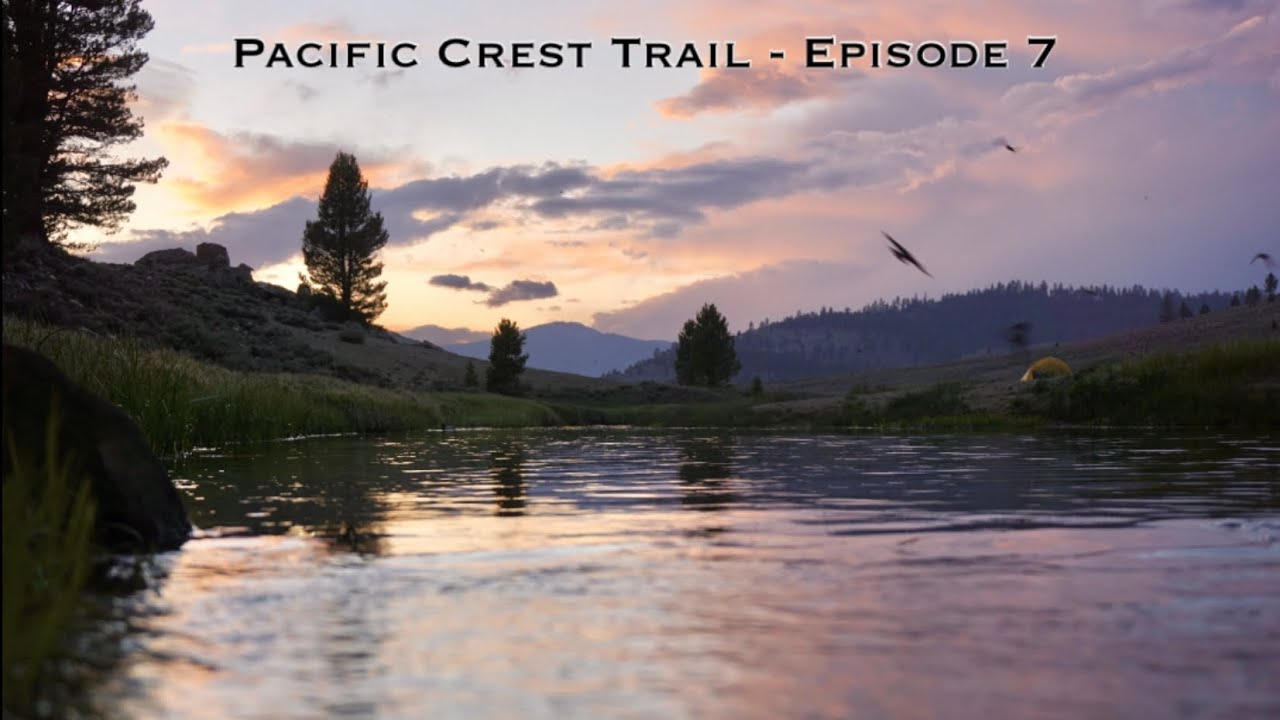 Pacific Crest Trail 2021 - Episode 7