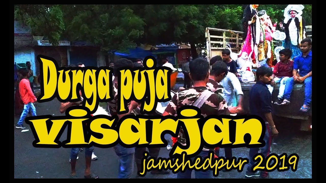 Durga puja visarjan, jamshedpur 2019