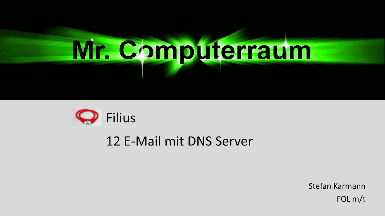 12 Filius - E Mail mit DNS