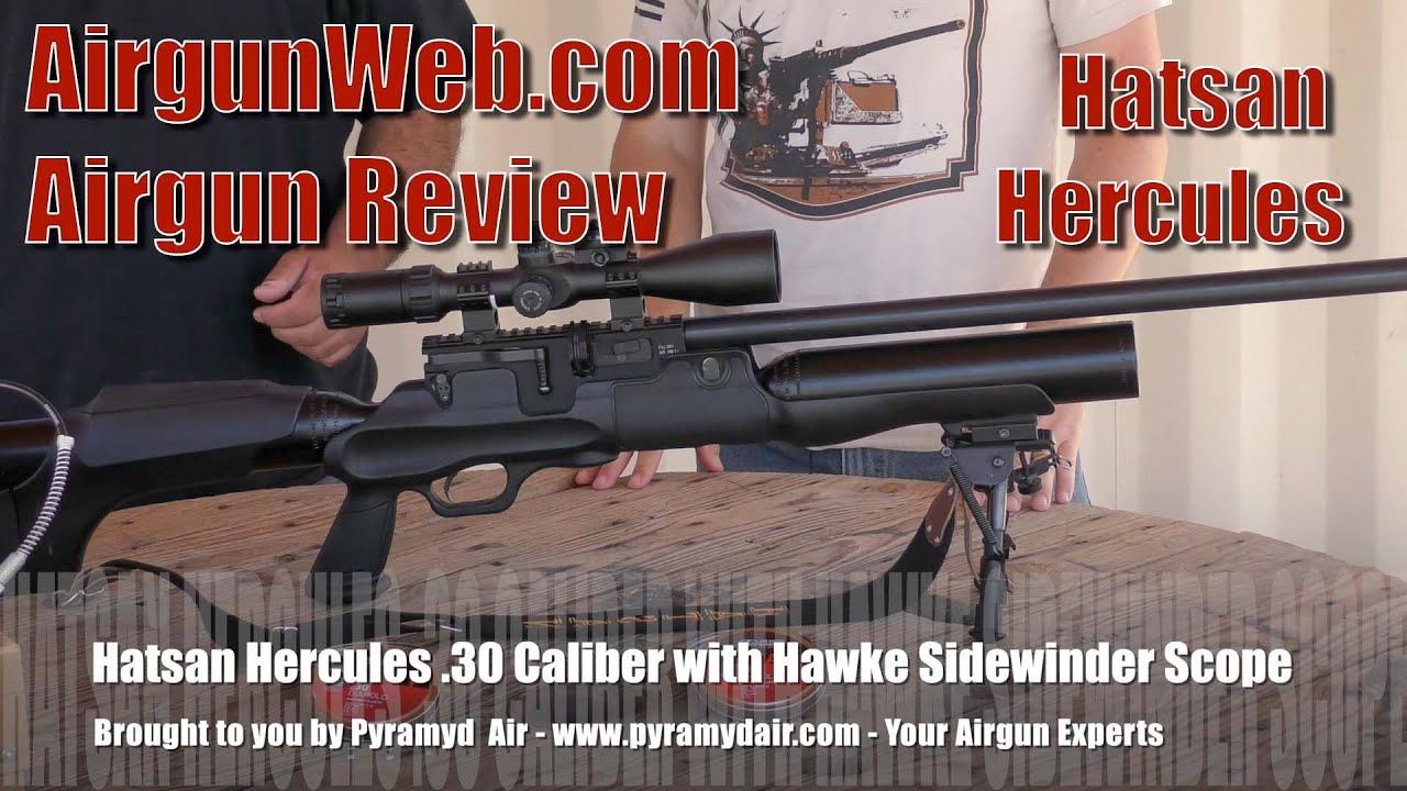 Hatsan Hercules .30 cal Airgun Review - Shot count + Accuracy + Energy = Amazing Airgun