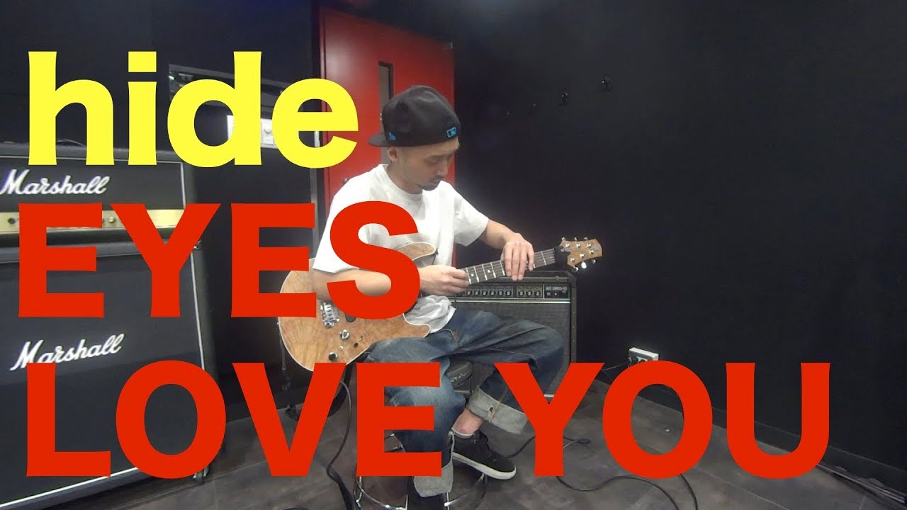 hide 「EYES LOVE YOU」ボスハンドタッピングを弾いてみよう！！