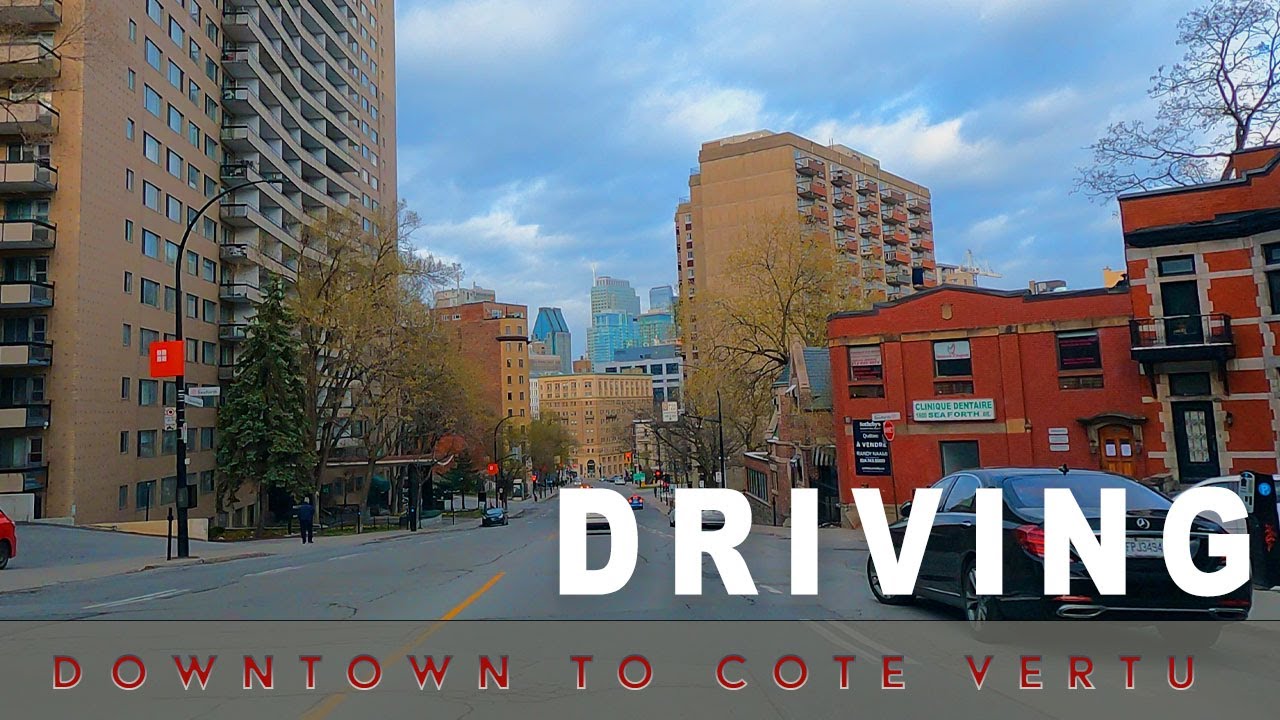[ 4K Video ] Driving From Montreal Downtown to Cote Vertu Metro Station