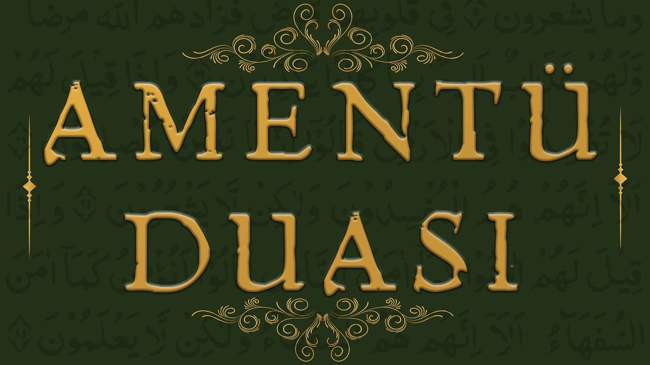 Amentü Duası  ve Türkçe Anlamı