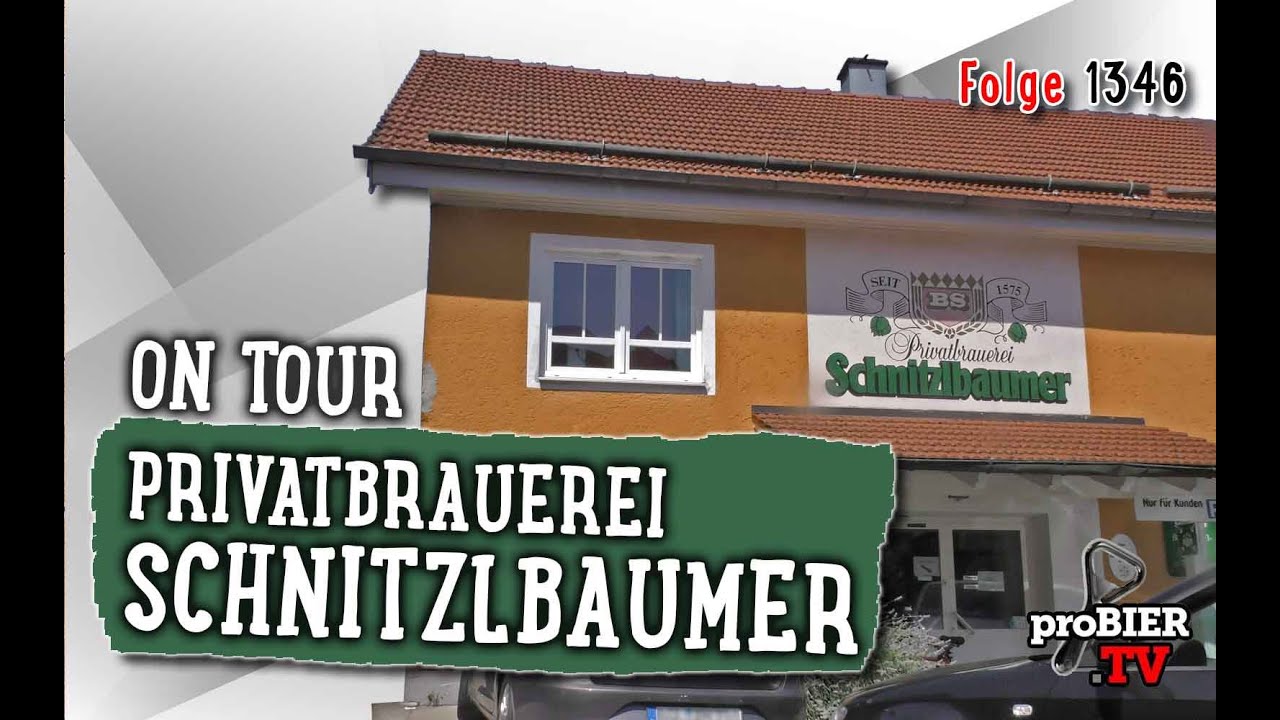 ON TOUR | Privatbrauerei Schnitzlbaumer | Craft Bier Video #1346