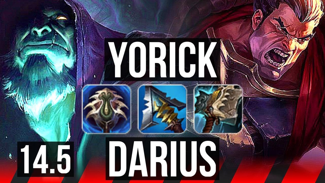 YORICK vs DARIUS (TOP) | 9/1/3, Godlike | KR Master | 14.5