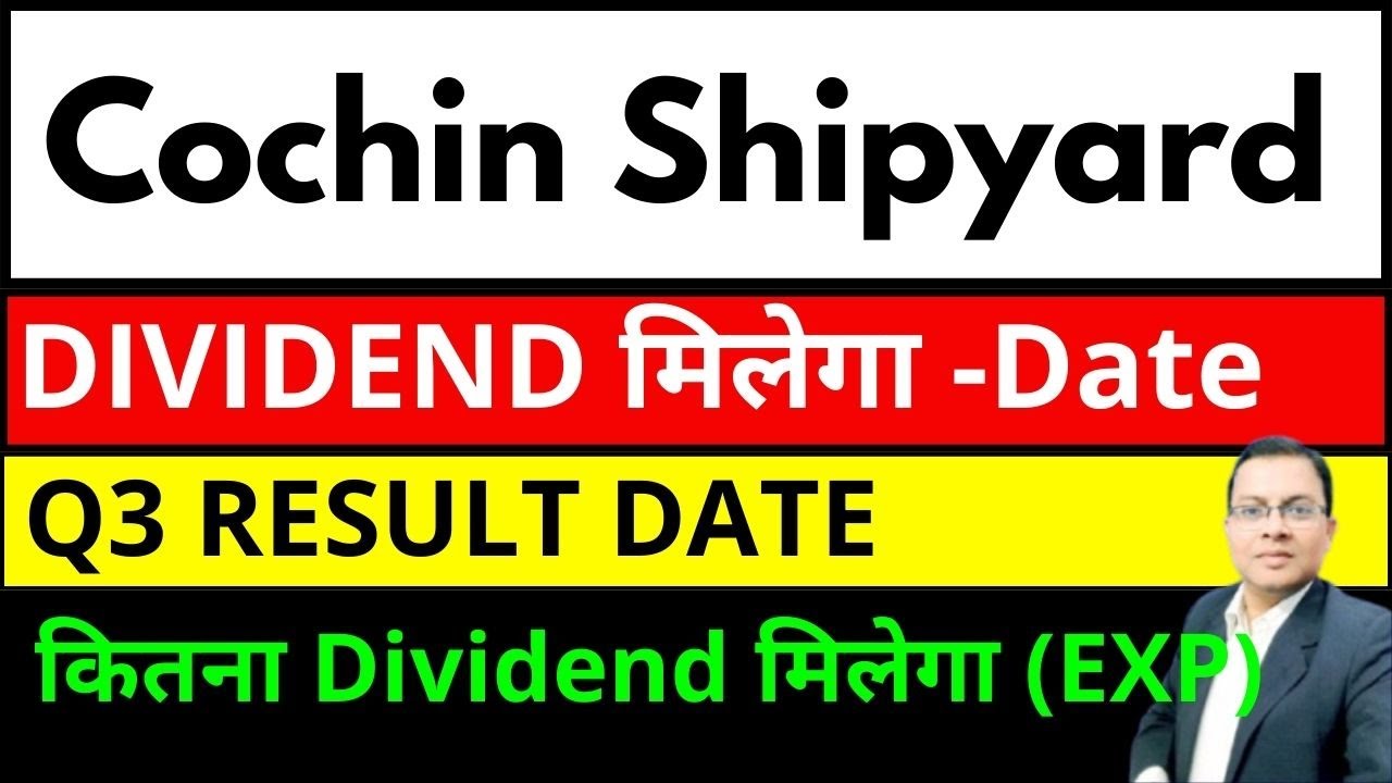 Cochin Shipyard Share dividend I COCHIN SHIPYARD SHARE LATEST NEWS TODAY I COCHINSHIP Q3 RESULT 2026