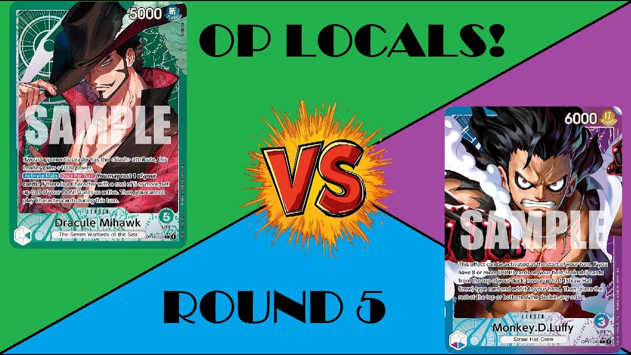 OPTCG LOCALS! R5: UP LUFFY VS G MIHAWK