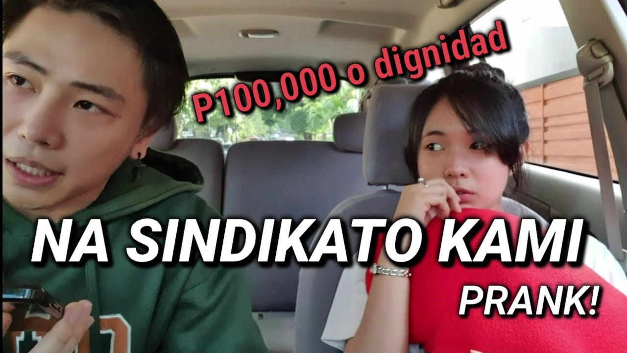 NA SINDIKATO KAMI.. (P100,000 o dignidad) PRANK