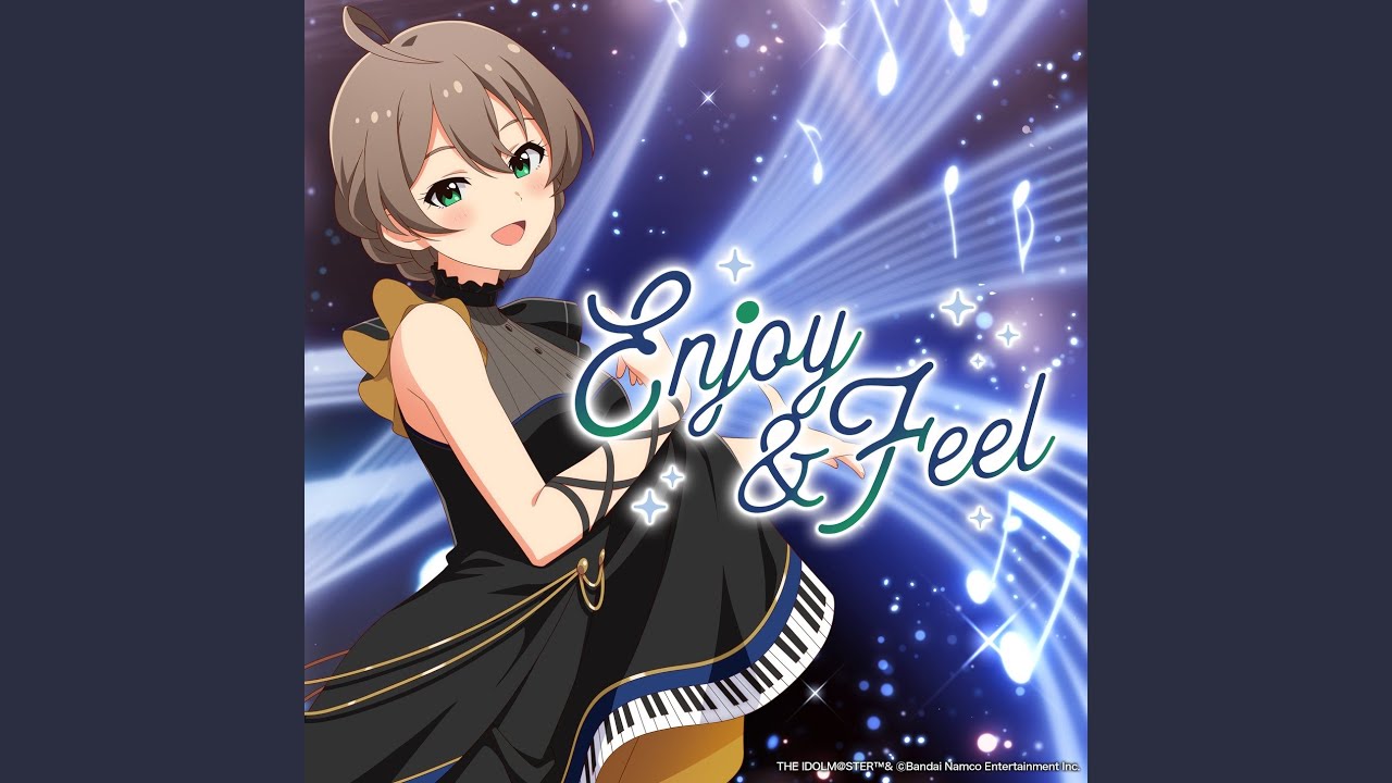 Enjoy & Feel