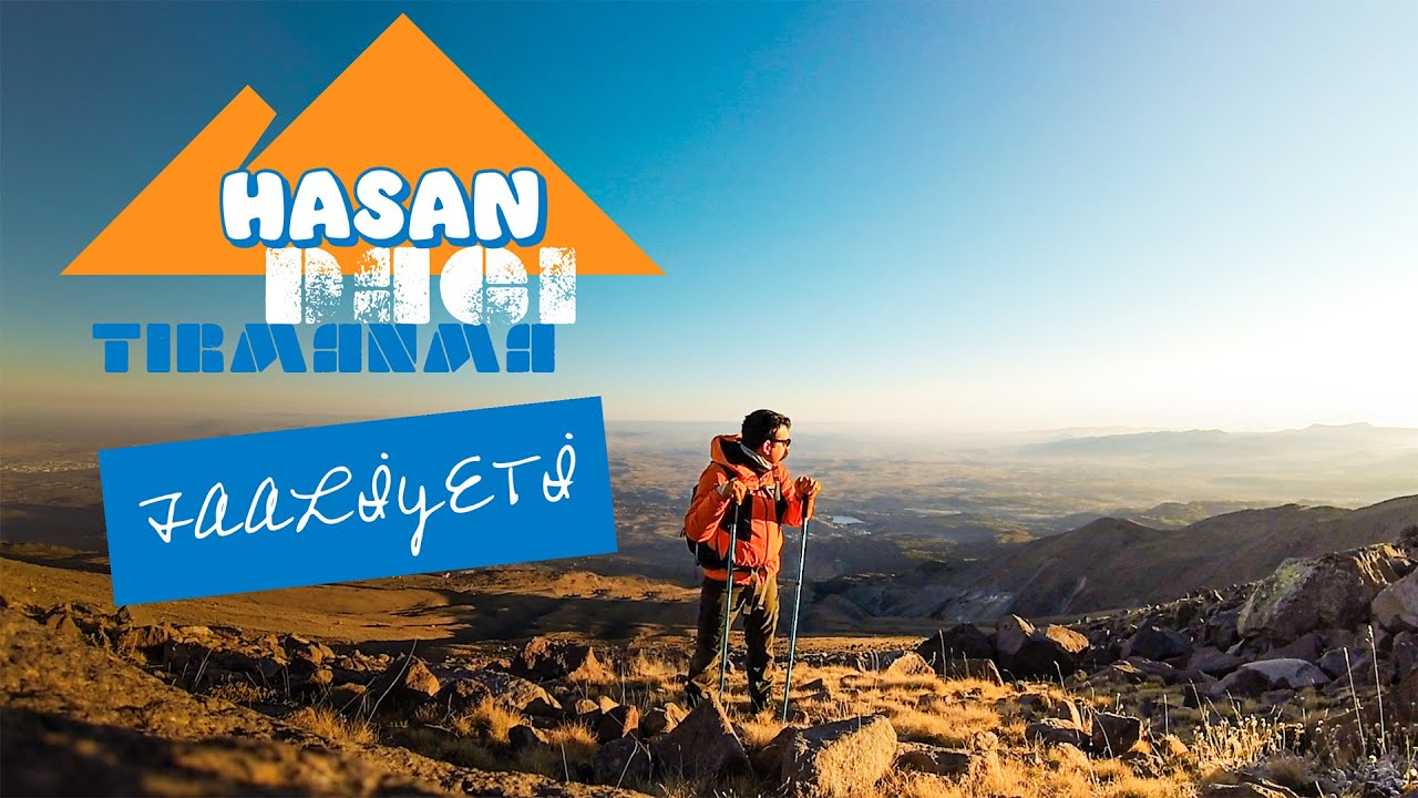 Hasan Dağı Tırmanış Hikayesi