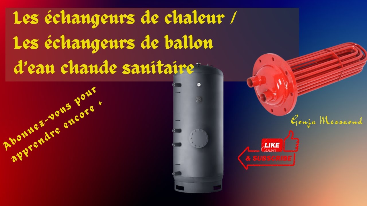 Ballons d'eau chaude / L'eau chaude