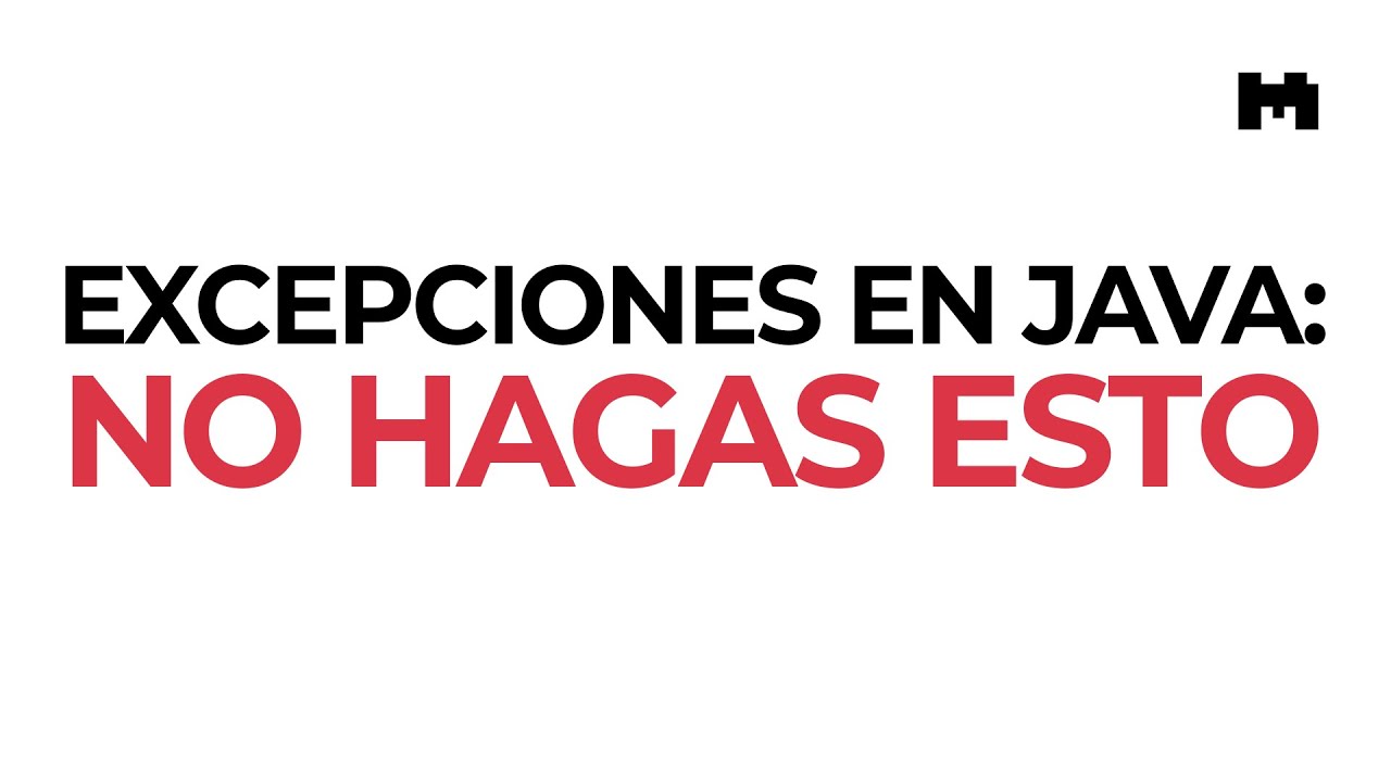 Cosas a evitar con las excepciones de Java