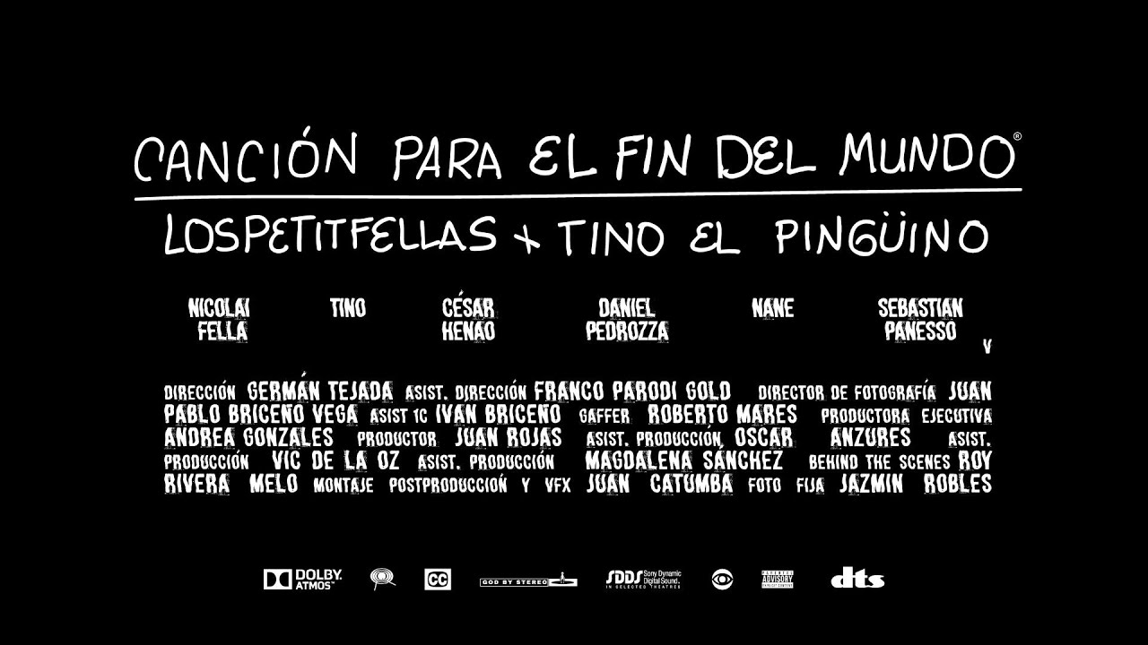 LosPetitFellas & Tino El Pingüino · Canción Para el Fin del Mundo (Videoclip Oficial)