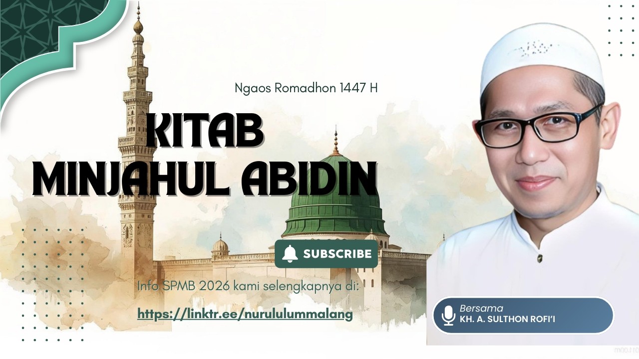 🔴Relay Ngaos Ramadhan📗Kitab Minjahul Abidin | KH. A. Sulthon R. di Masjid Al Fattah Mergosono