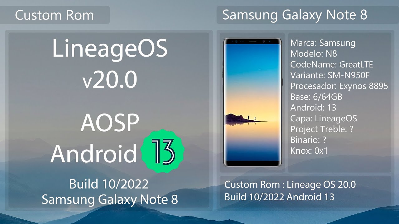LineageOS 20.0 Android 13 - Build 10/2022 - Samsung Galaxy Note 8